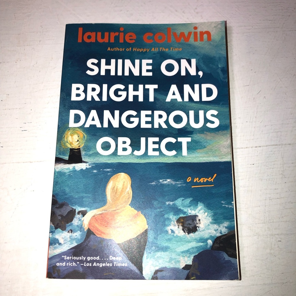 Laurie Colwin - Shine On, Bright and Dangerous Object, Like new, Paperback